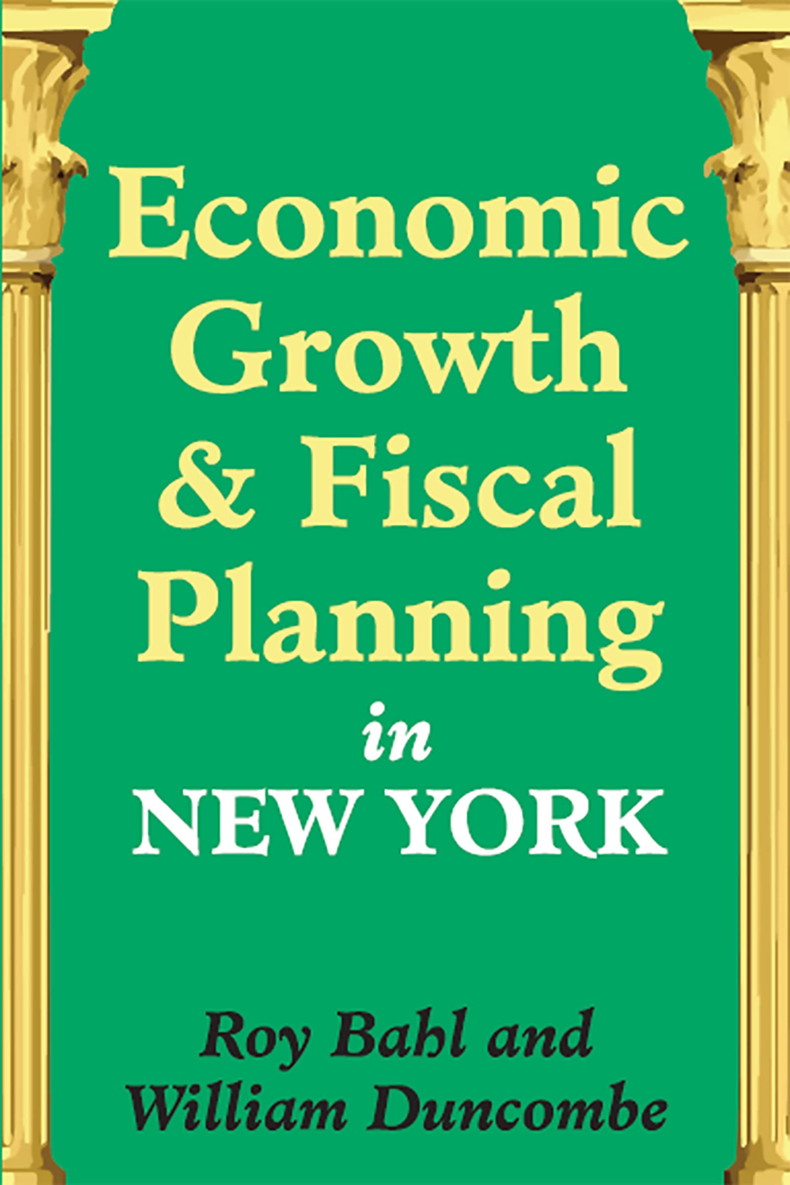 Economic Growth and Fiscal Planning in New York,Used