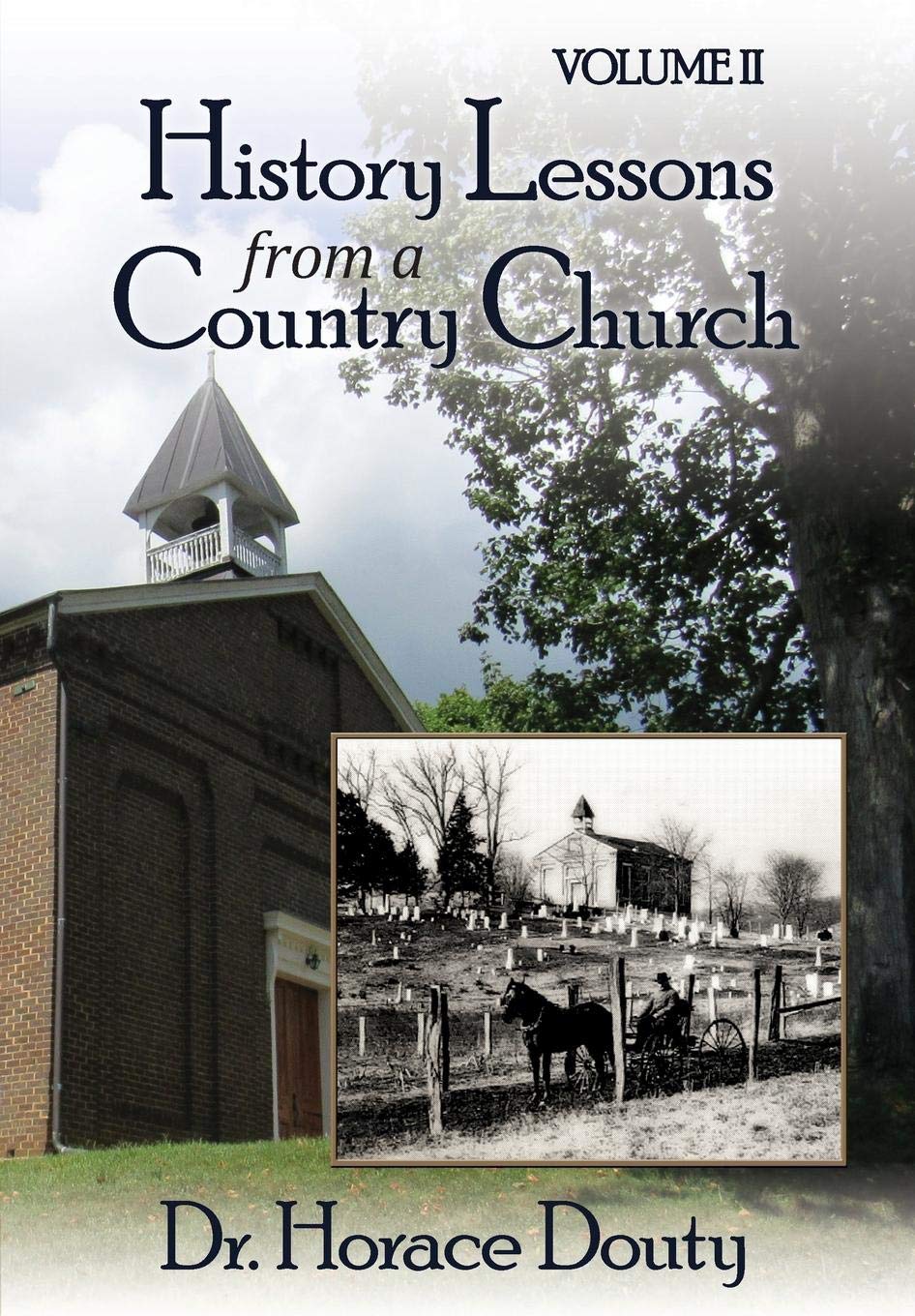 Lexington, Virginia: History Lessons from a Country Church Volume 2,Used