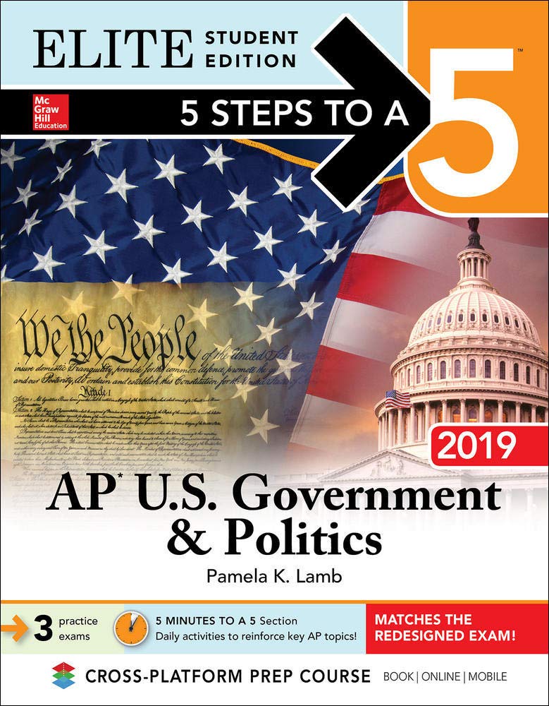 5 Steps to a 5: AP U.S. Government & Politics 2019 Elite Student Edition,Used