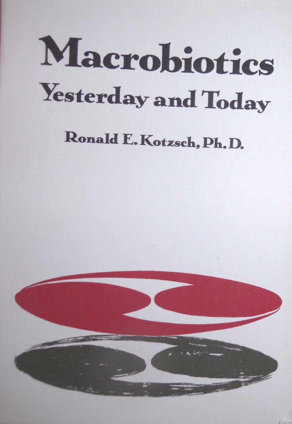 Macrobiotics: Yesterday And Today,Used