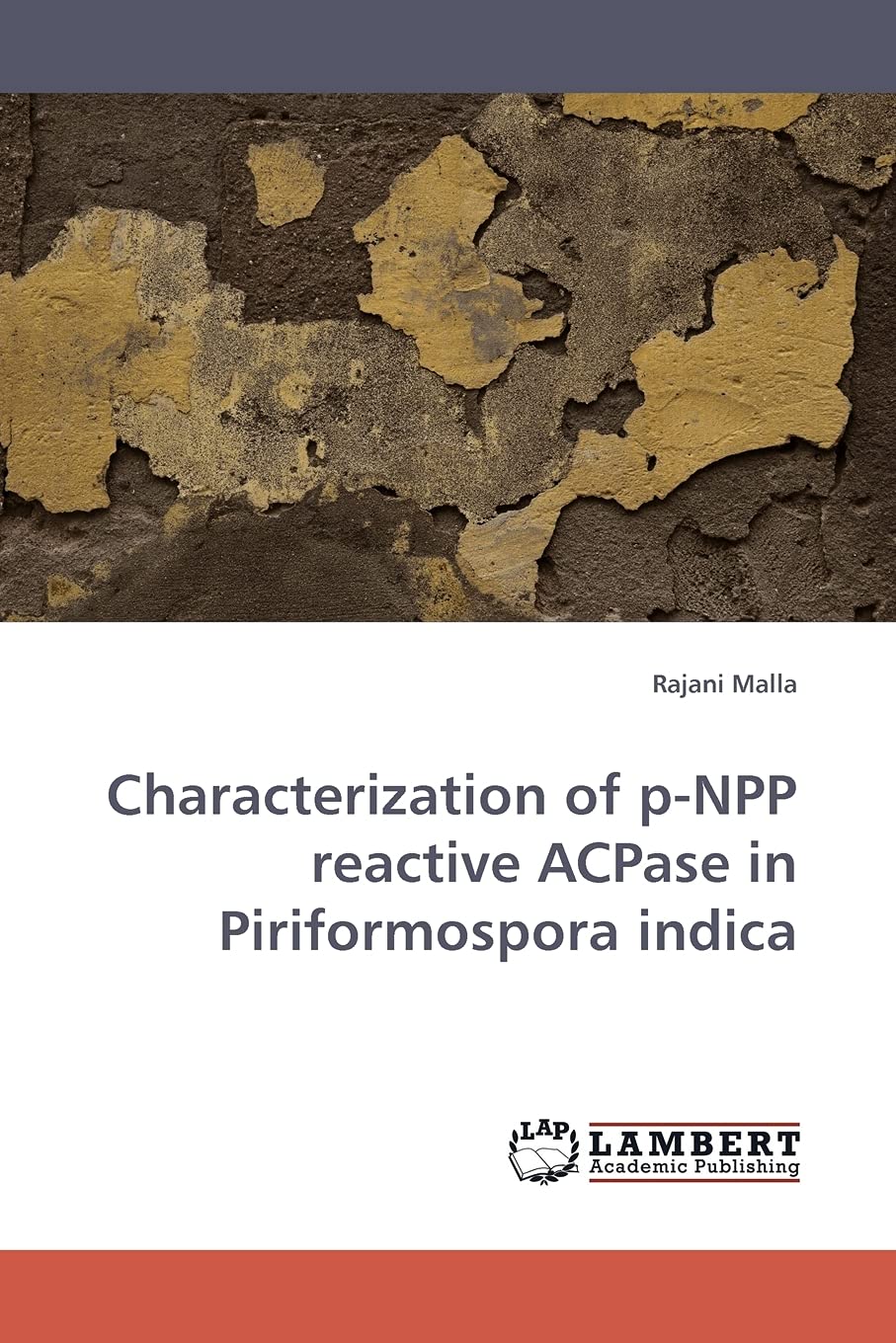 Characterization of pNPP reactive ACPase in Piriformospora indica,Used