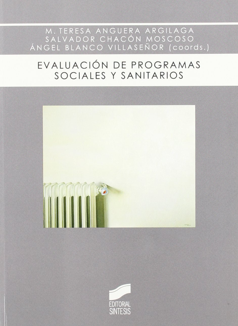 Evaluacin de programas sociales y sanitarios: un abordaje metodolgico (Biblioteca De Psicologia) (Spanish Edition),Used