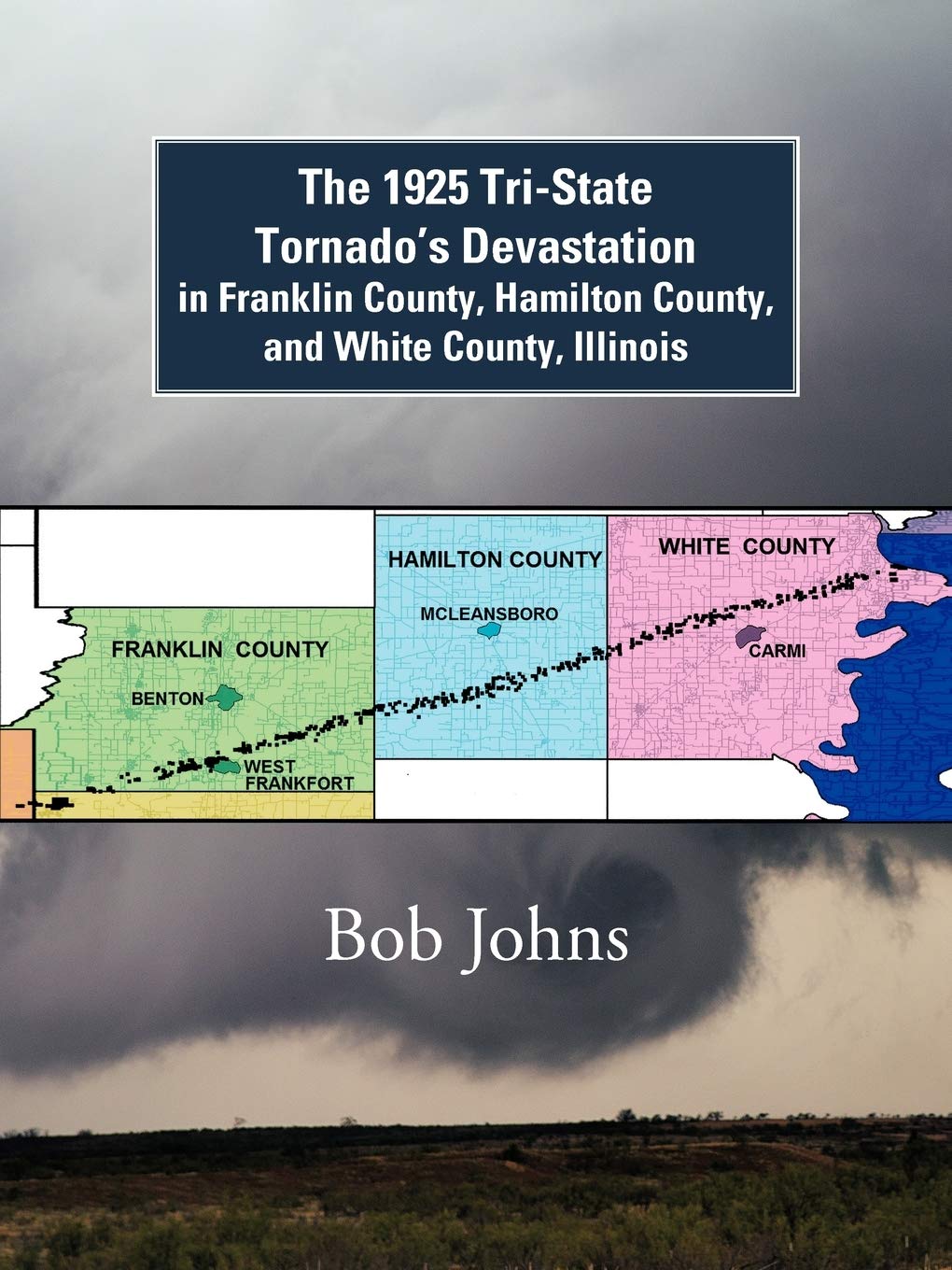 The 1925 Tristate Tornado'S Devastation In Franklin County, Hamilton County, And White County, Illinois,Used