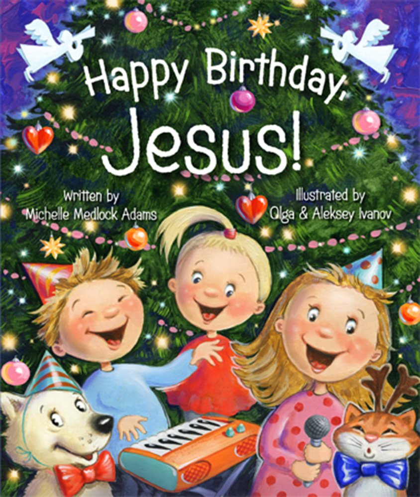 Happy Birthday, Jesus!,New