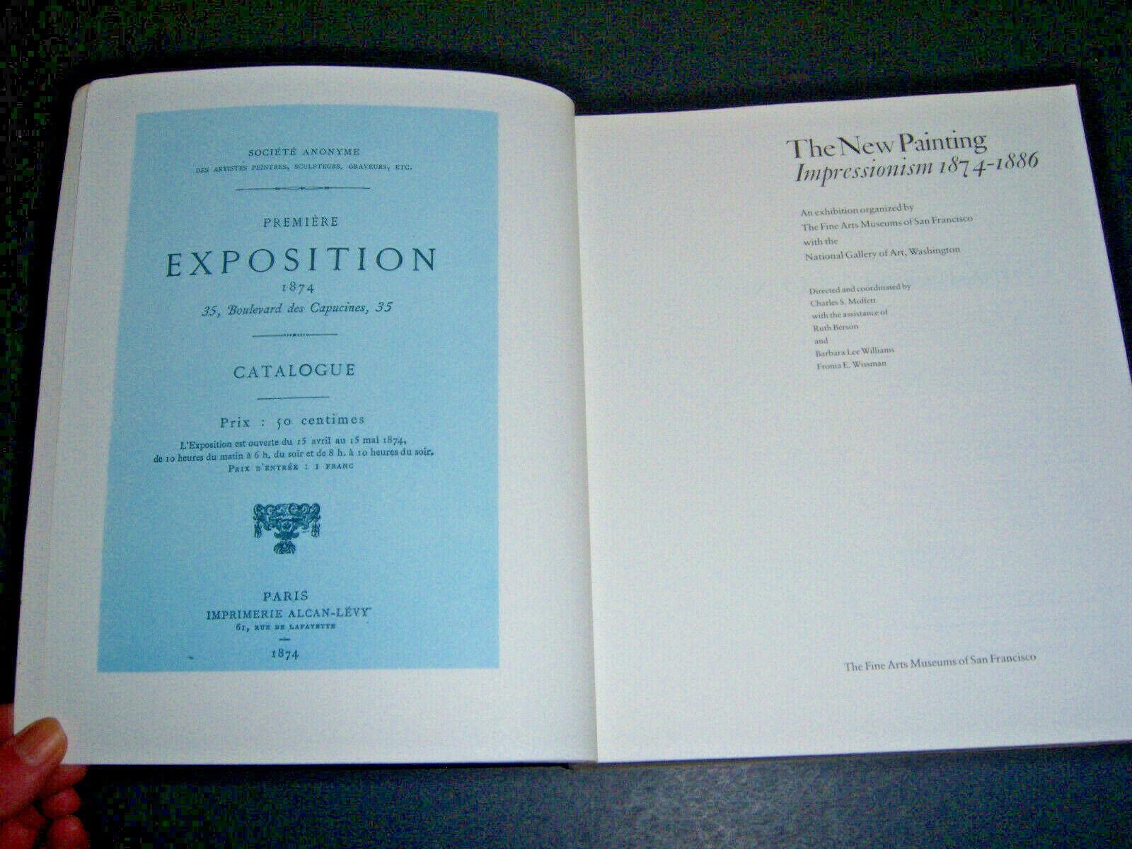The New Painting: Impressionism 18741886,New