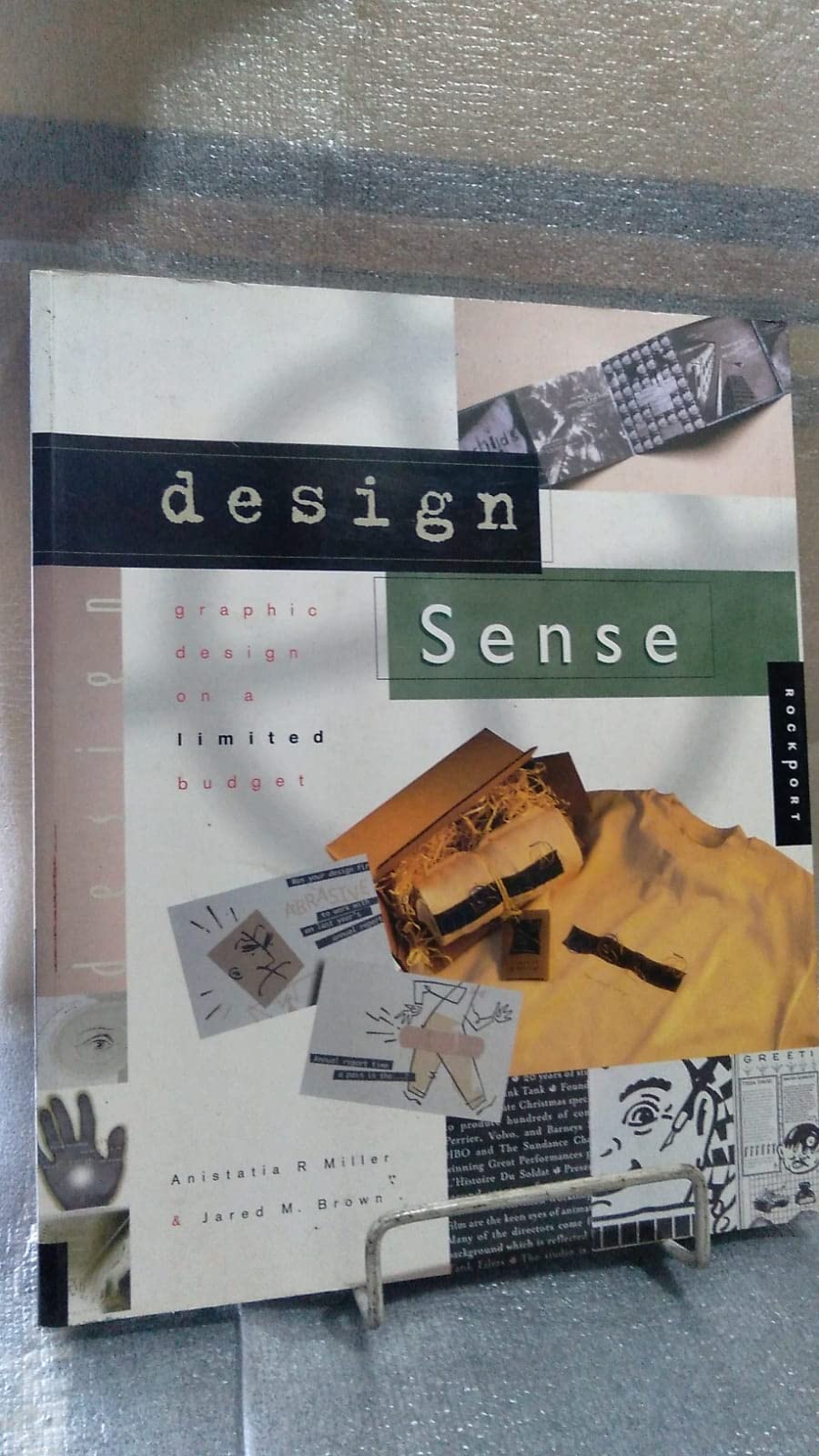 Design Sense: Graphic Designs on a Limited Budget,Used