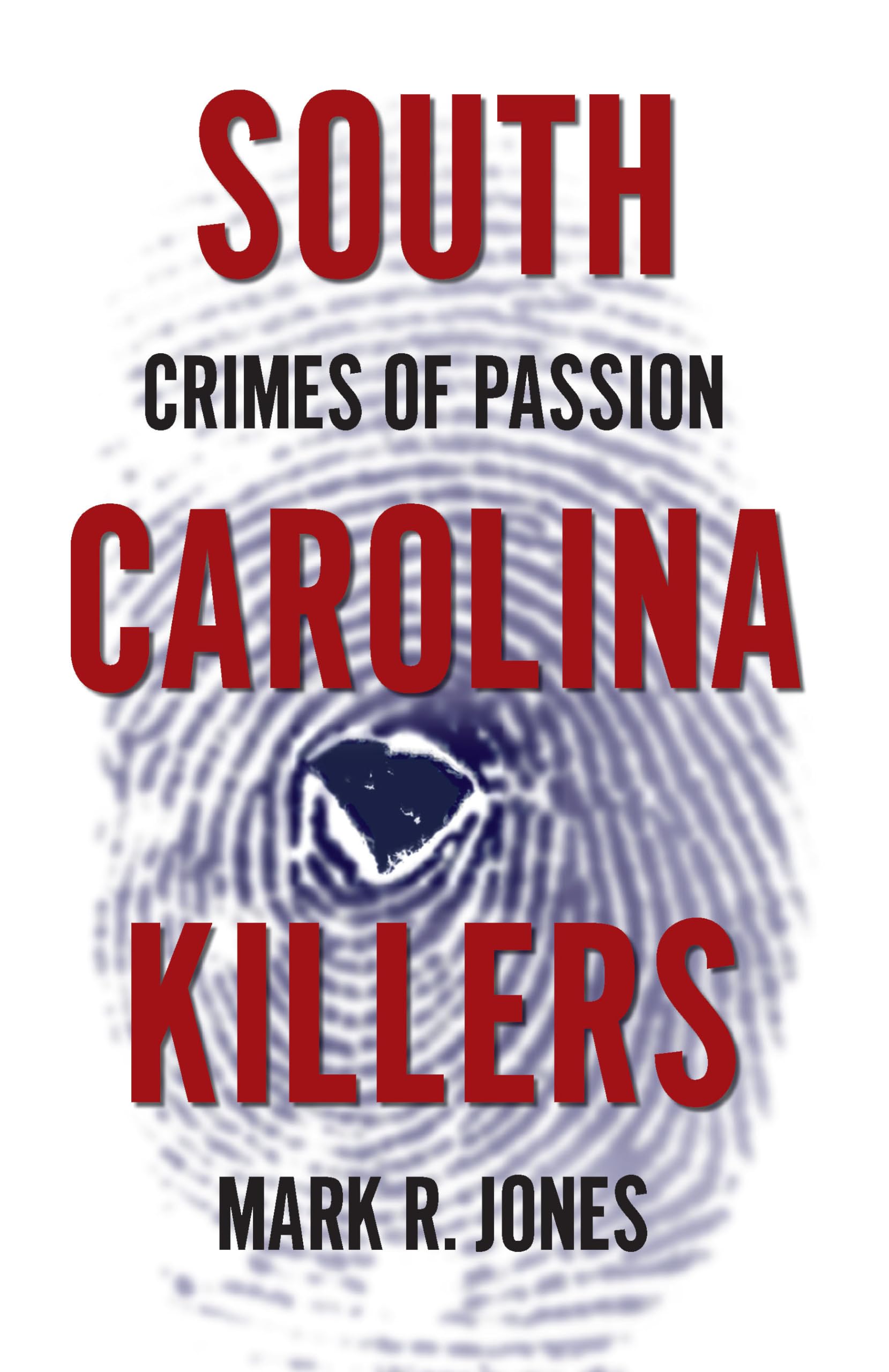 South Carolina Killers: Crimes of Passion (True Crime),Used
