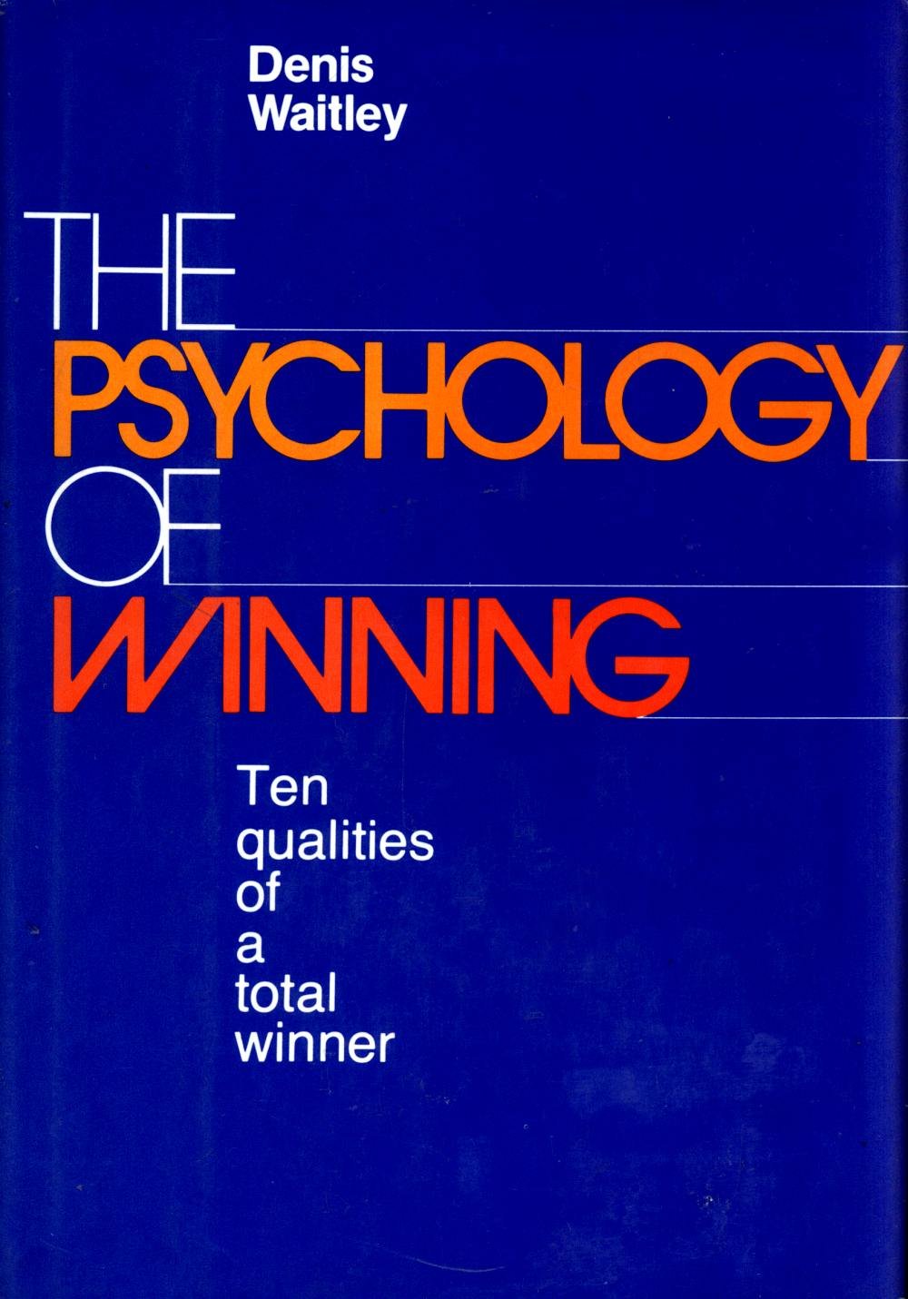 The Psychology of Winning,New