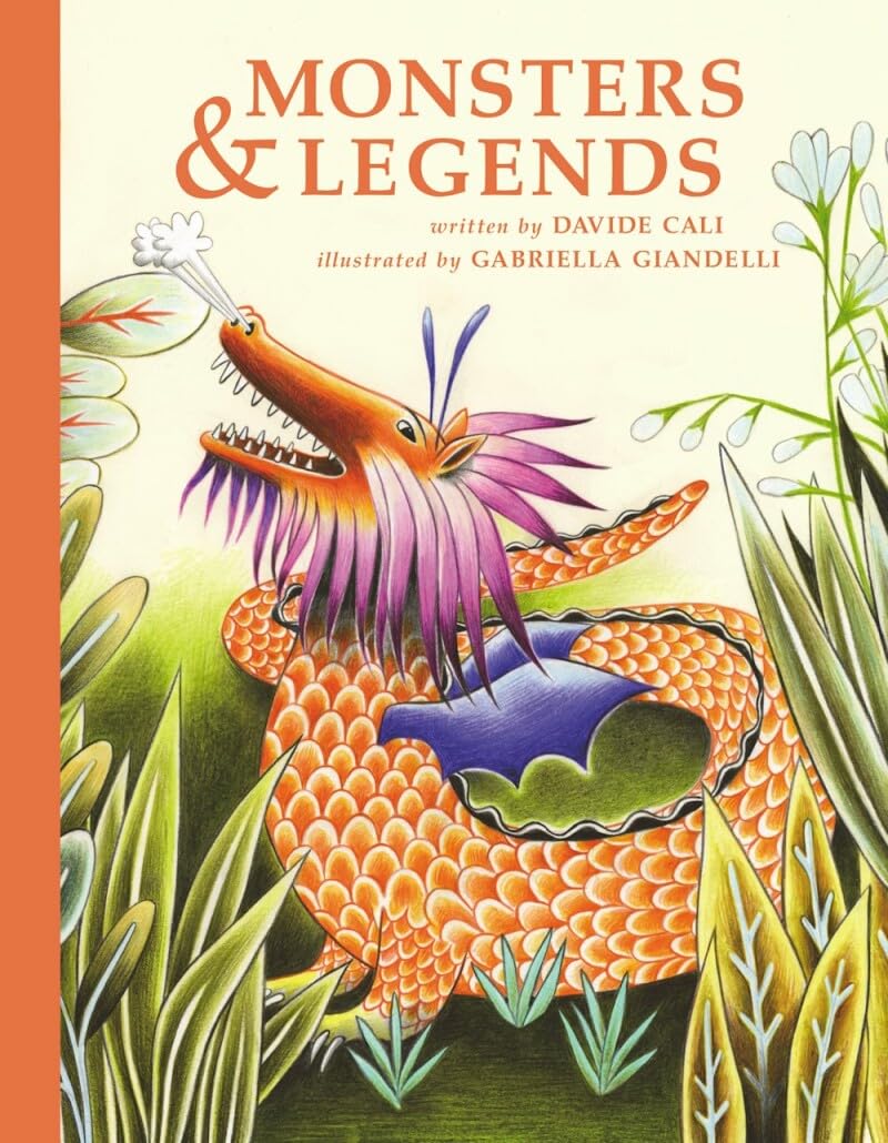 Monsters & Legends: Cyclops, Krakens, Mermaids and Other Imaginary Creatures That Really Existed!,Used