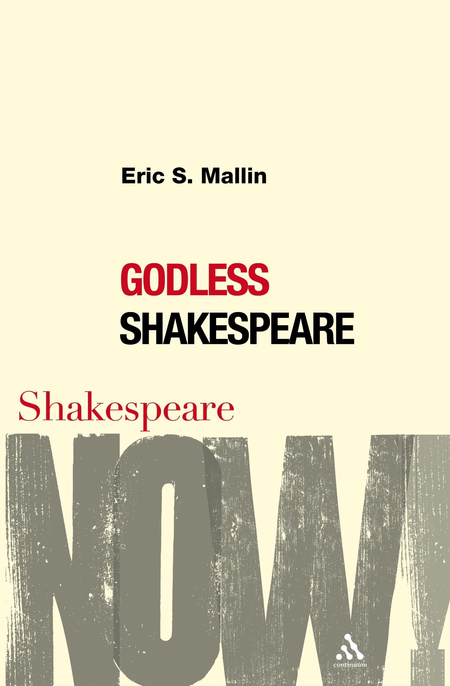 Godless Shakespeare (Shakespeare Now!),Used