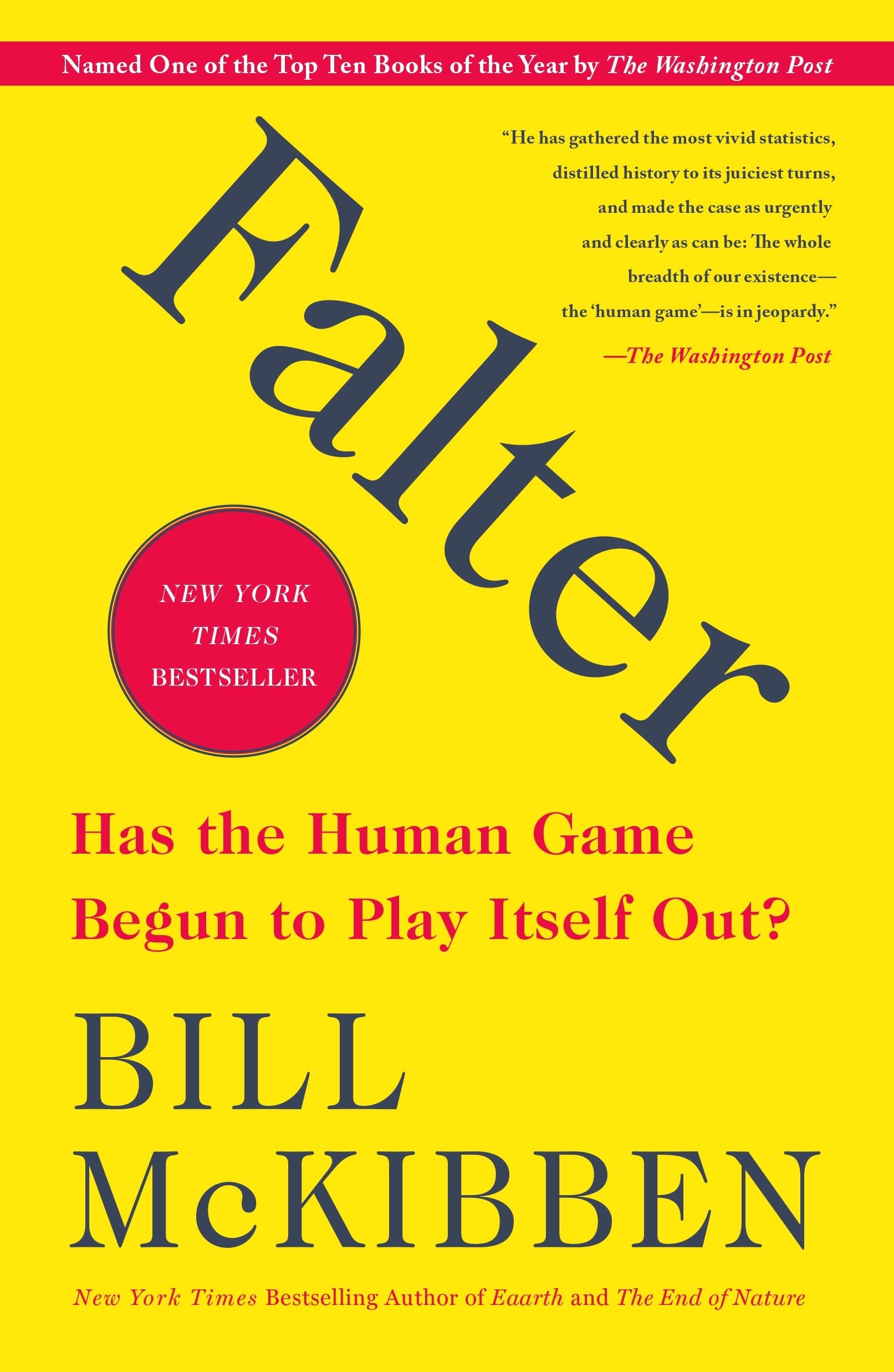 Falter: Has the Human Game Begun to Play Itself Out?,Used