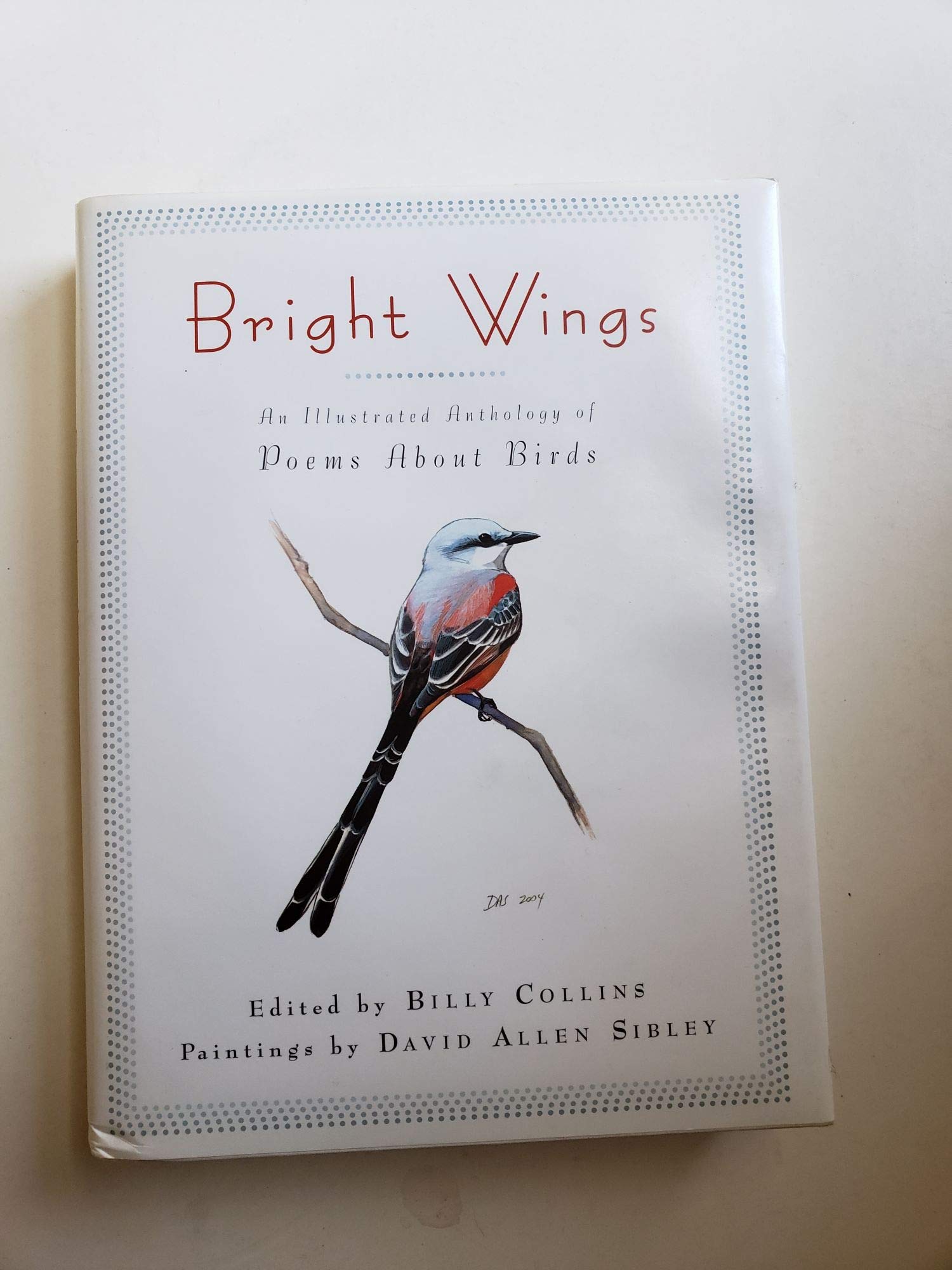 Bright Wings: An Illustrated Anthology Of Poems About Birds,New