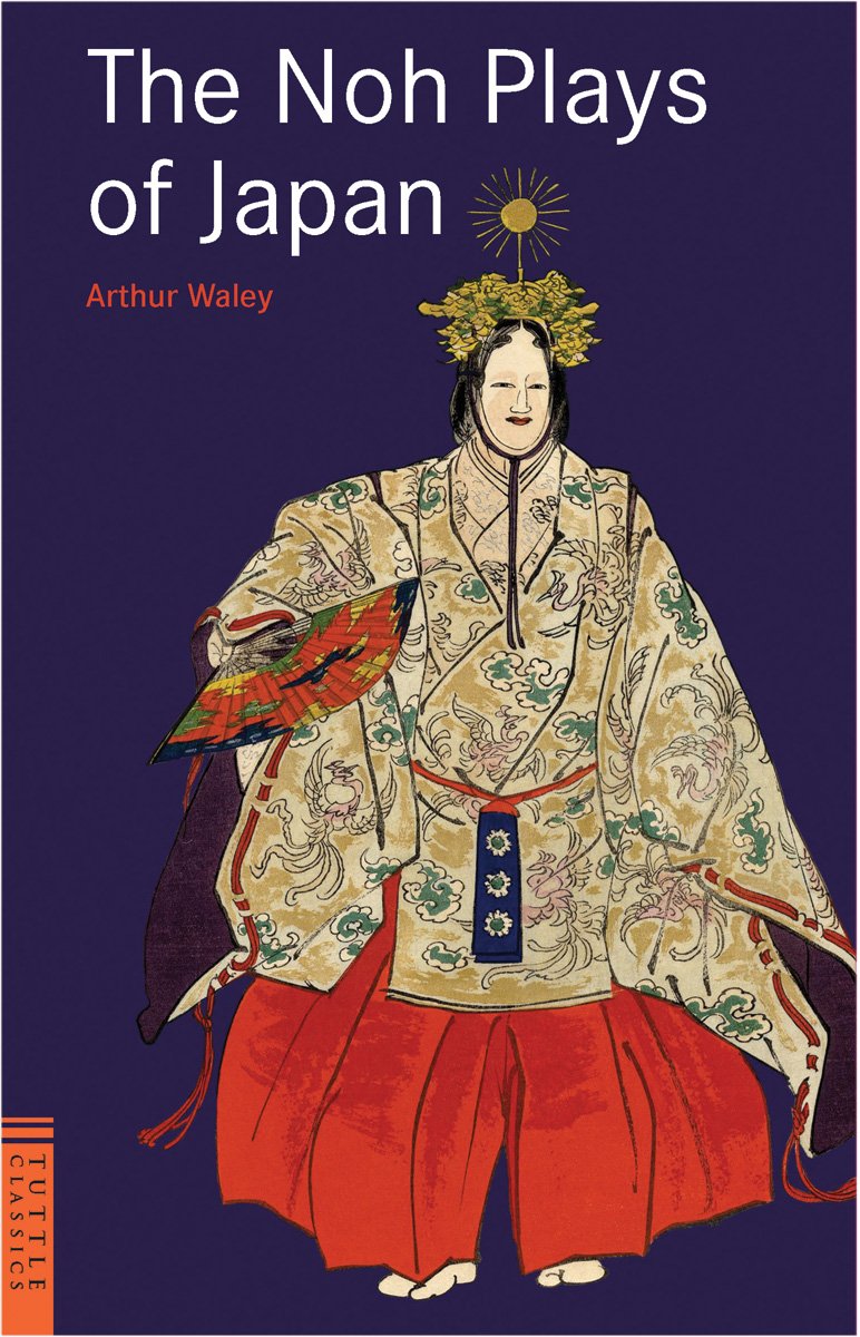 The Noh Plays of Japan (Tuttle Classics),New