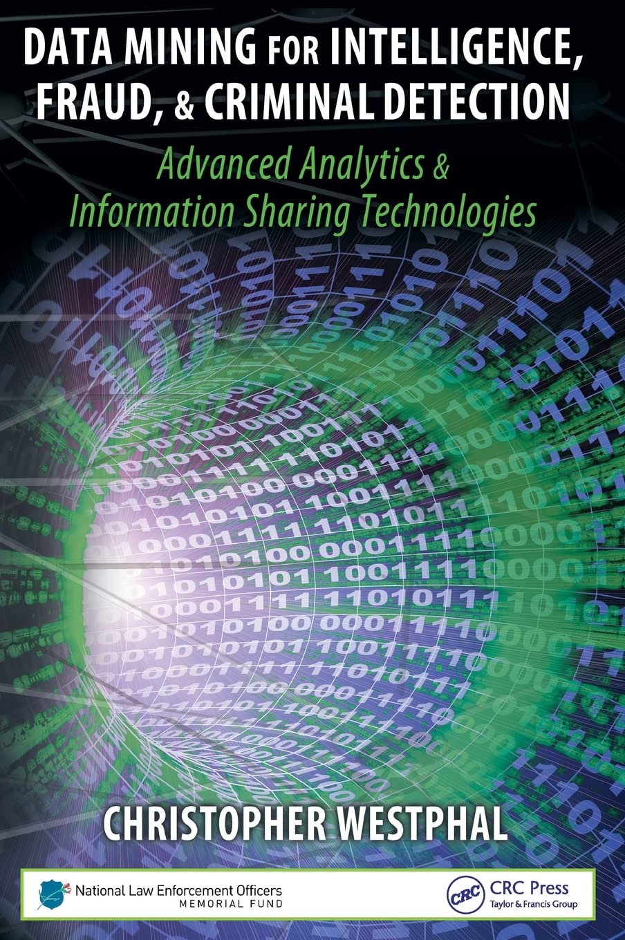 Data Mining for Intelligence, Fraud & Criminal Detection,Used