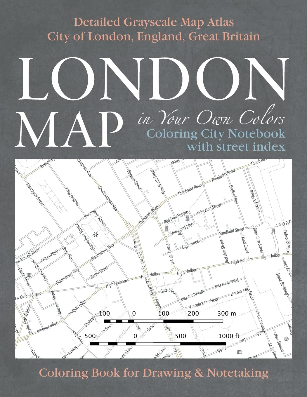 London Map in Your Own Colors Coloring City Notebook with Street Index Detailed Grayscale Map Atlas City of London, England,,Used