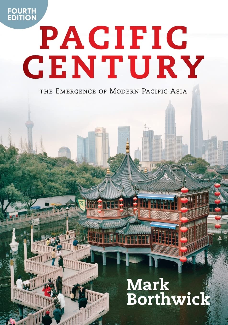Pacific Century: The Emergence Of Modern Pacific Asia