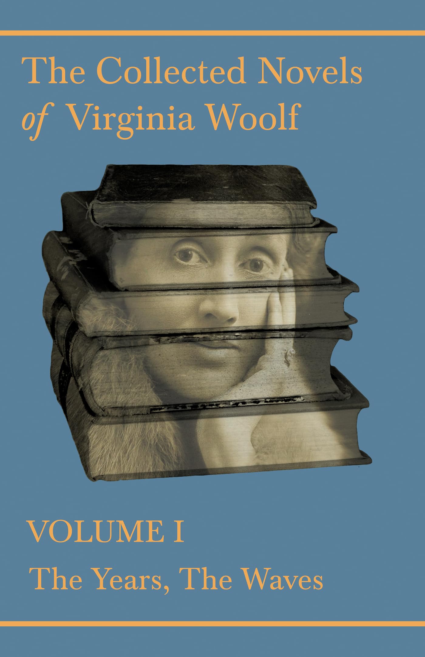 The Collected Novels of Virginia Woolf  Volume I  The Years, The Waves,Used