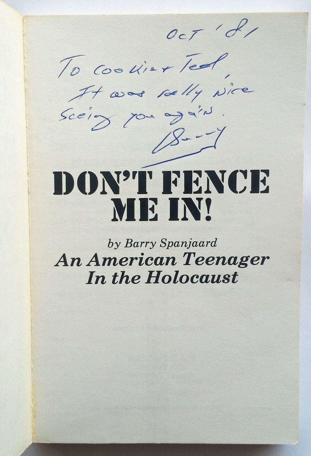 Don'T Fence Me In: An American Teenager In The Holocaust,New