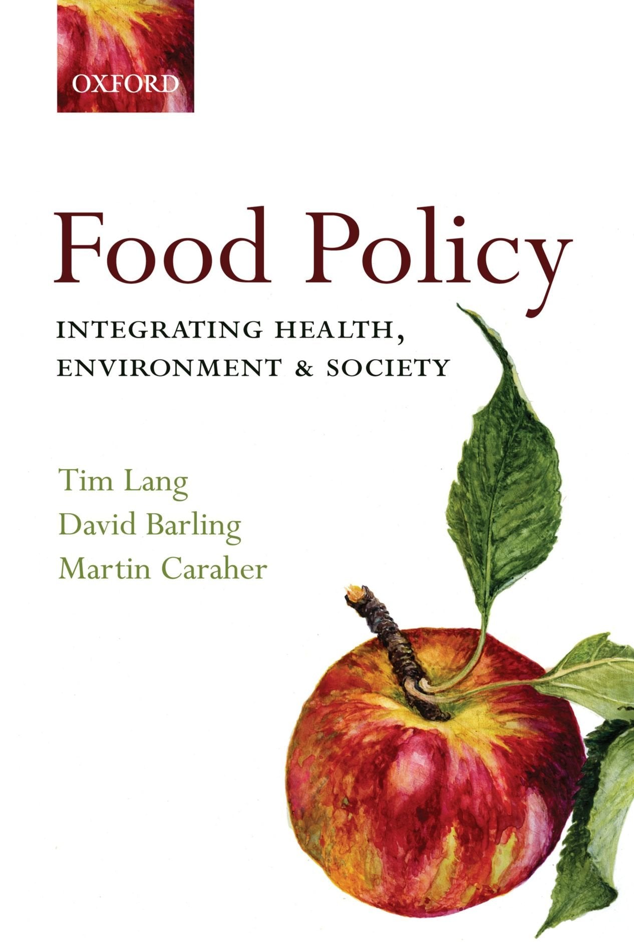 Food Policy: Integrating Health, Environment And Society,Used