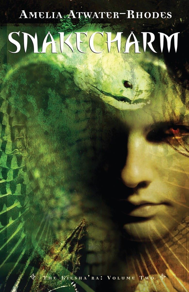 Snakecharm: The Kiesha'Ra: Volume Two,New