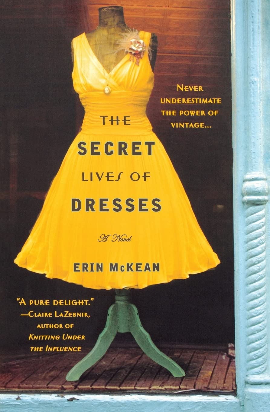 The Secret Lives Of Dresses