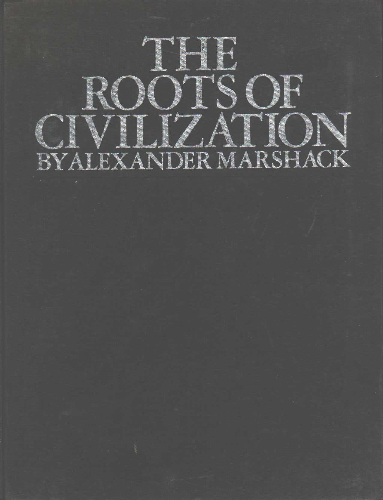 The Roots Of Civilization,Used
