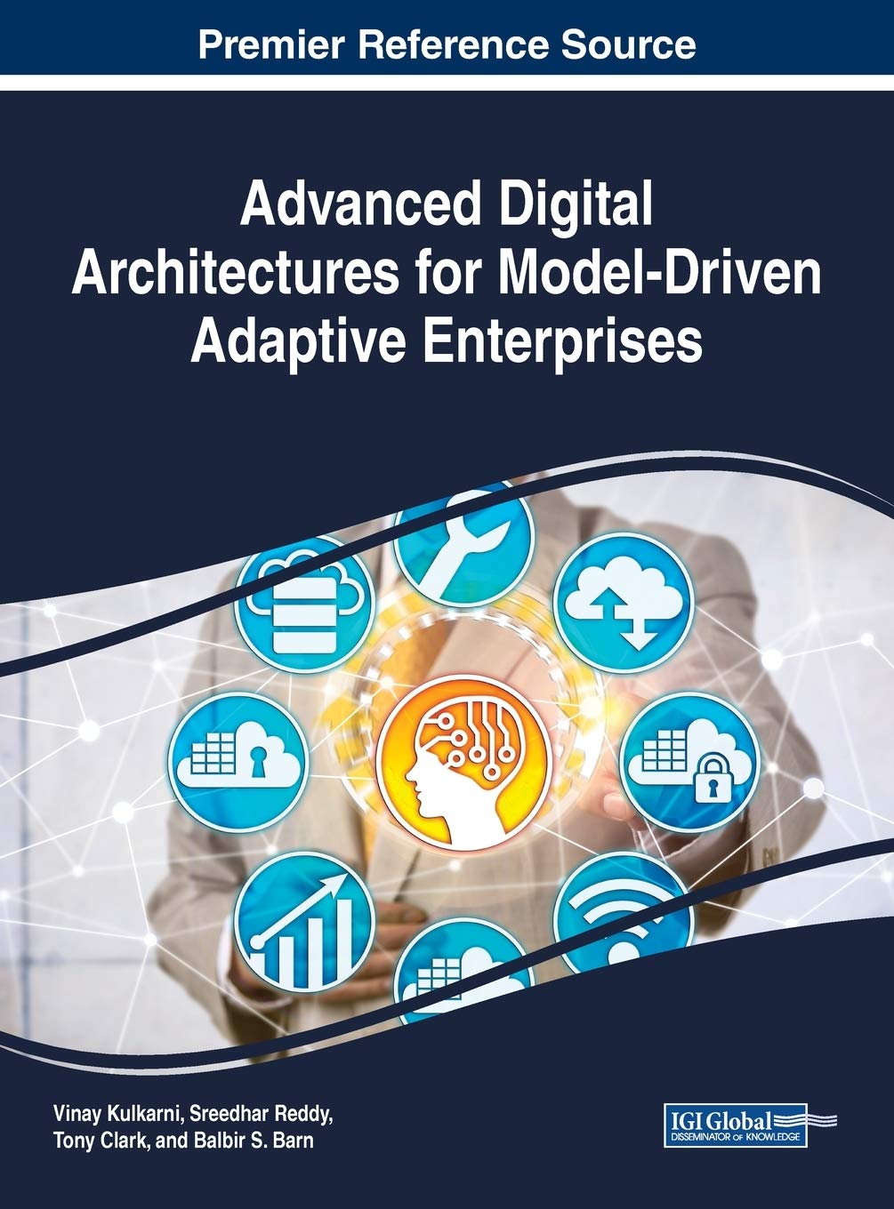 Advanced Digital Architectures for Modeldriven Adaptive Enterprises (Advances in Ebusiness Research),Used