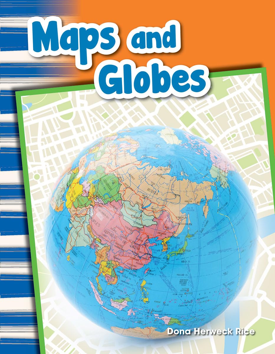 Maps and Globes Social Studies Book for Kids Great for School Projects and Book Reports (Social Studies: Informational Text),Used