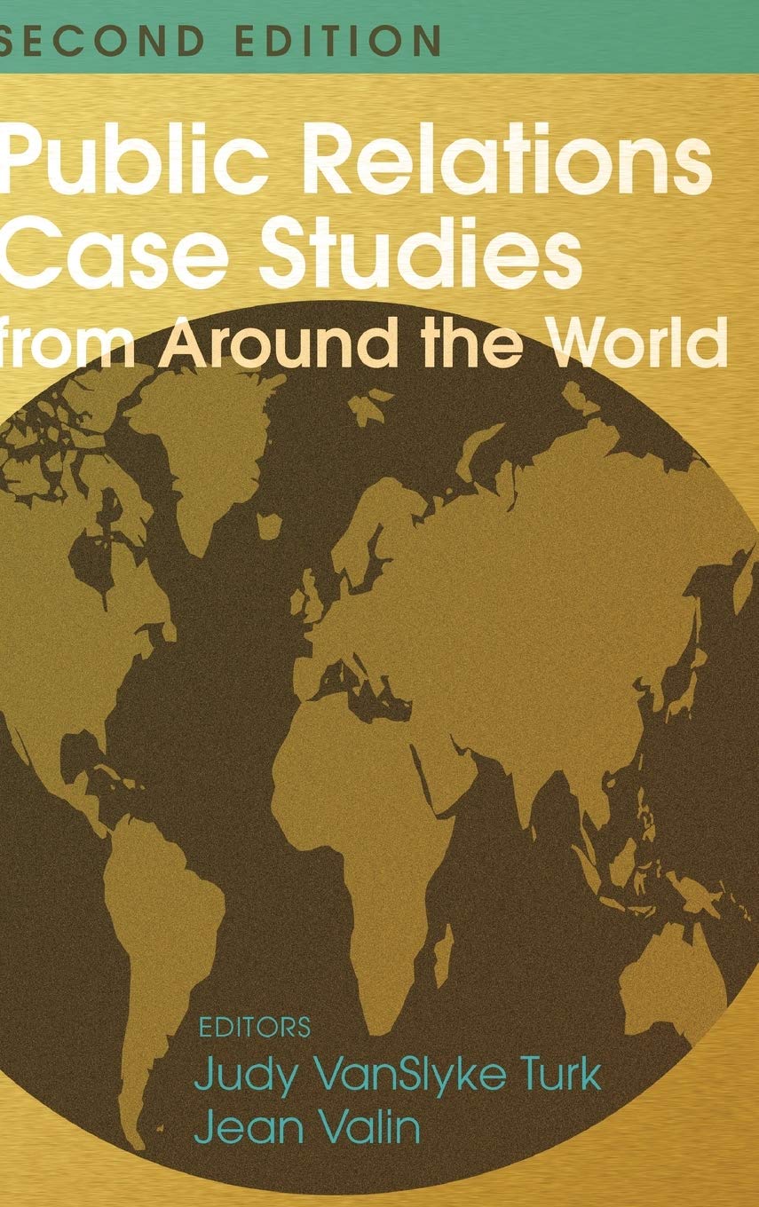 Public Relations Case Studies from Around the World (2nd Edition),Used