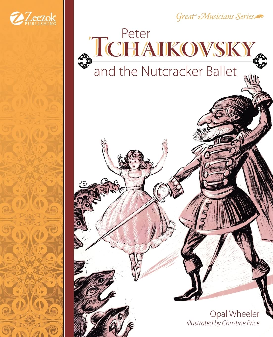 Peter Tchaikovsky And The Nutcracker Ballet (Great Musicians Series),Used