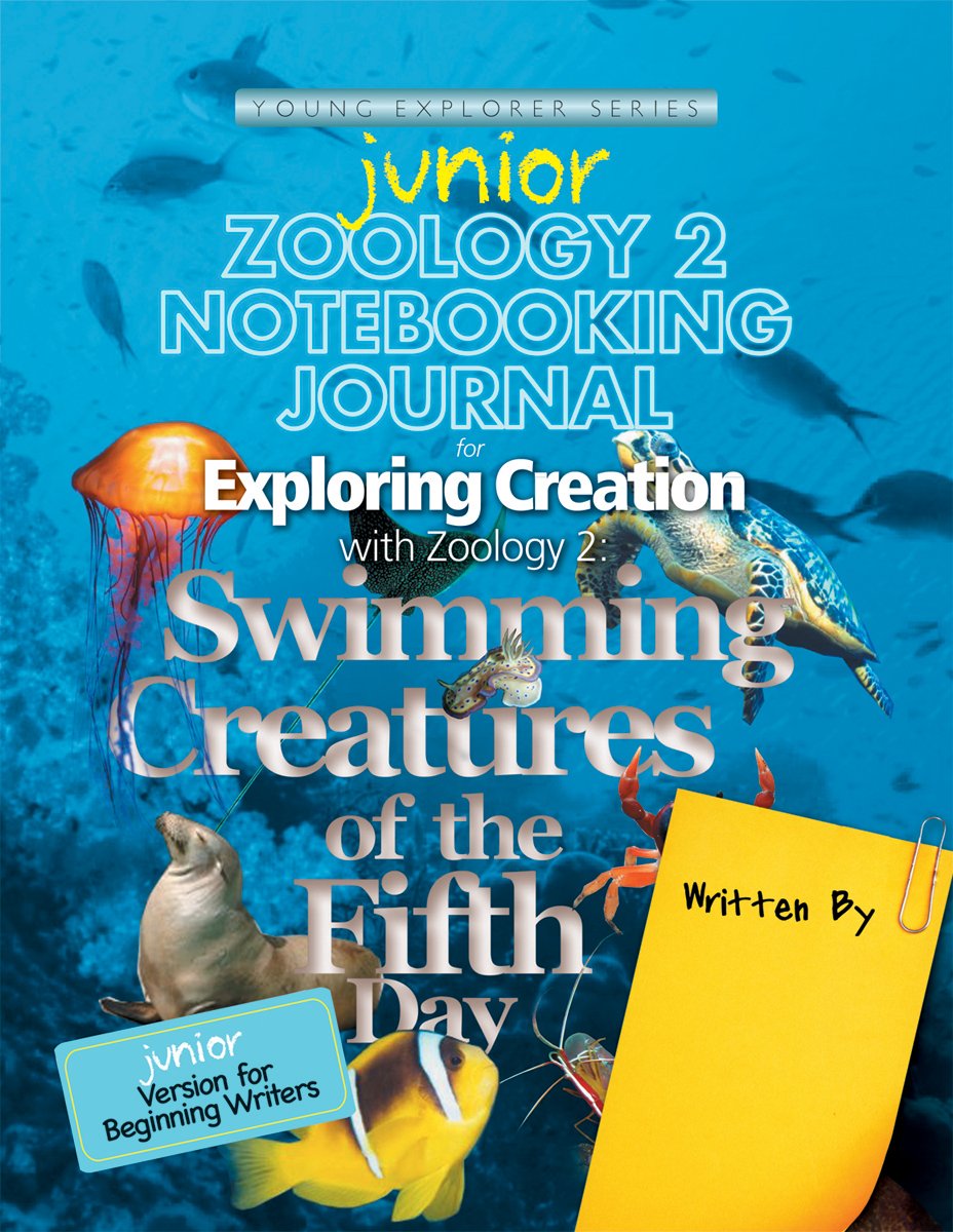 Exploring Creation with Zoology 2: Swimming Creatures of the Fifth Day, Junior Notebooking Journal,Used