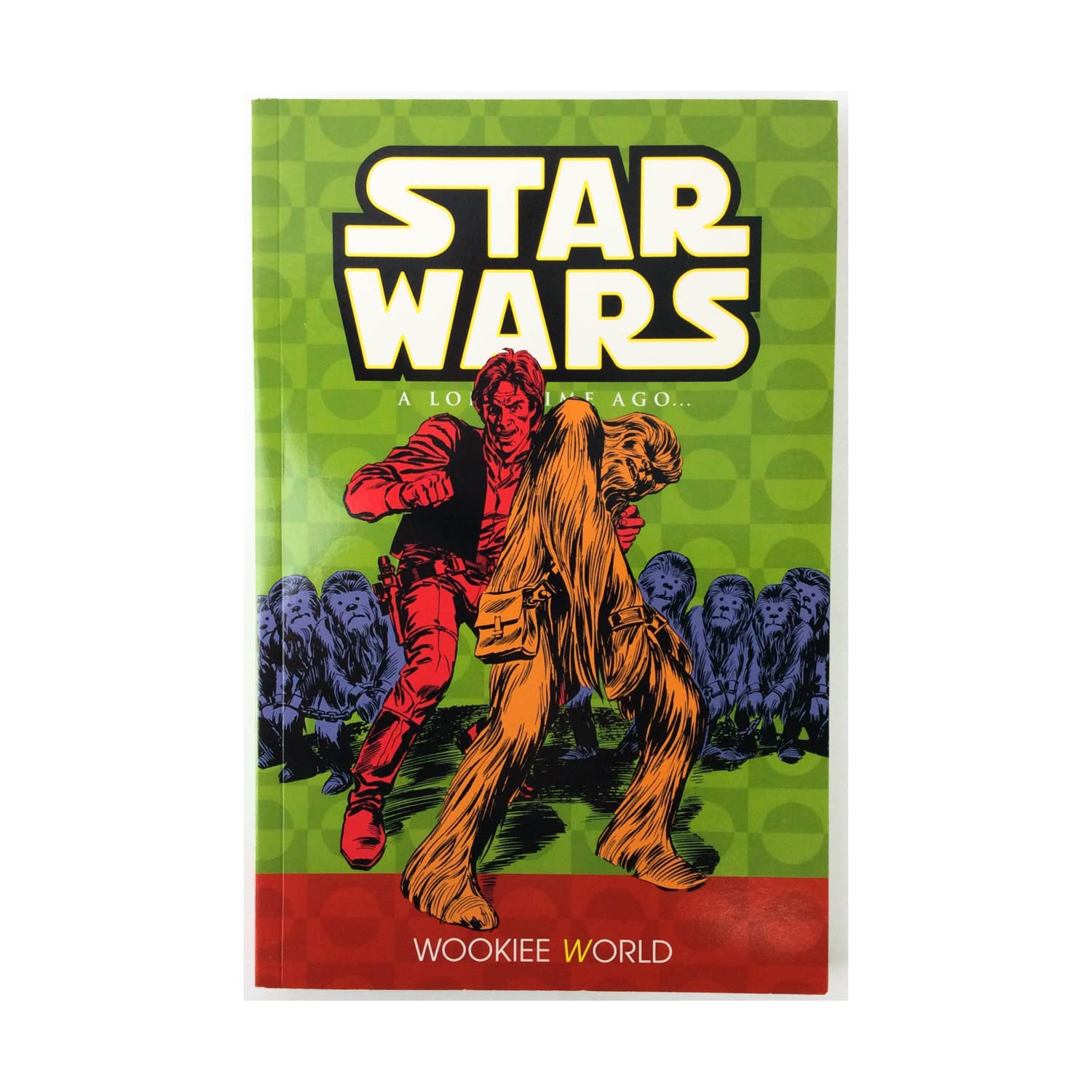 Star Wars: A Long Time Ago..., Book 6: Wookiee World,Used