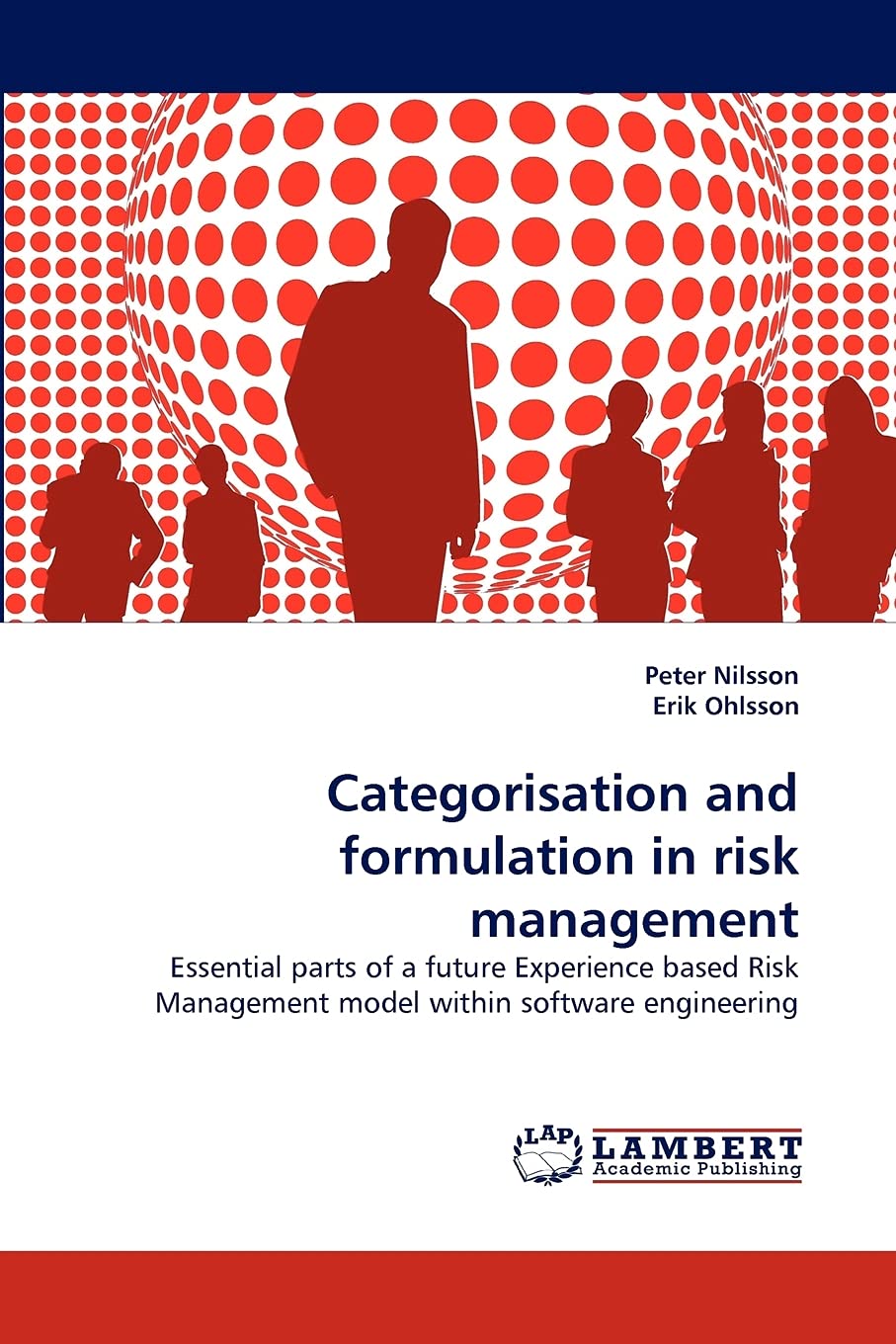 Categorisation and formulation in risk management: Essential parts of a future Experience based Risk Management model within sof,Used