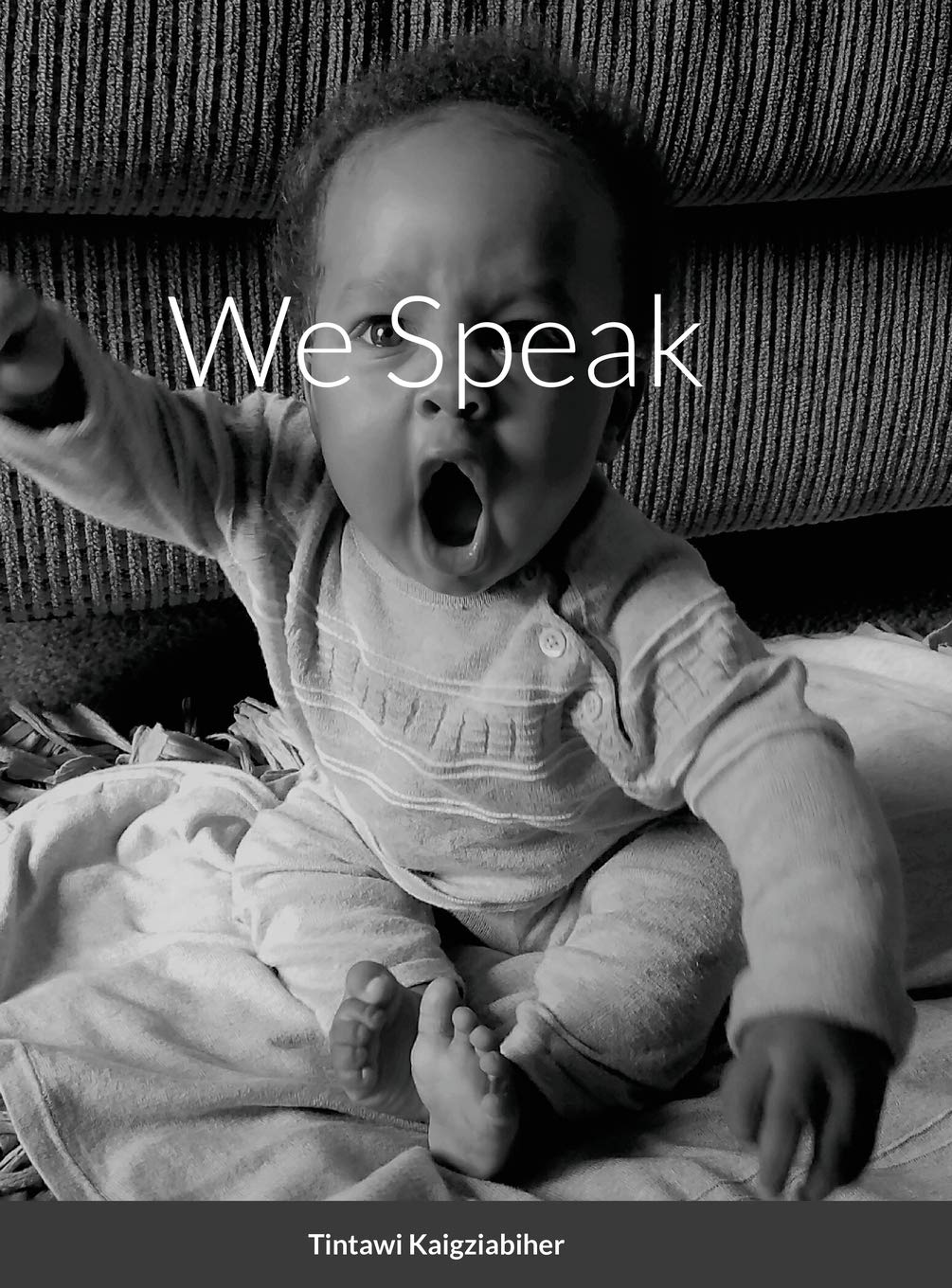 We Speak,Used