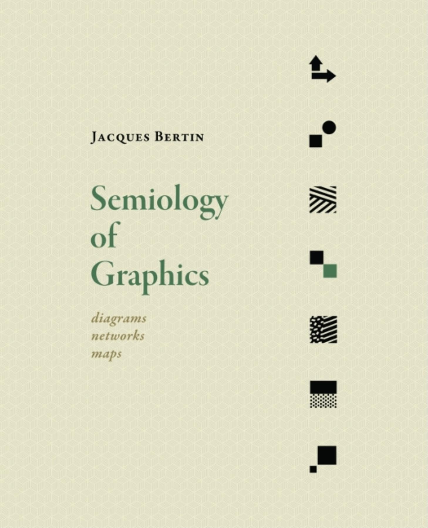 Semiology of Graphics: Diagrams, Networks, Maps,Used