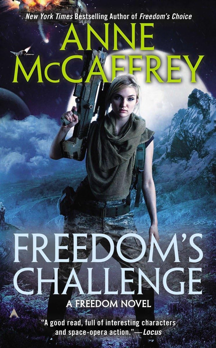 Freedom'S Challenge (Freedom Series: Book 3),New