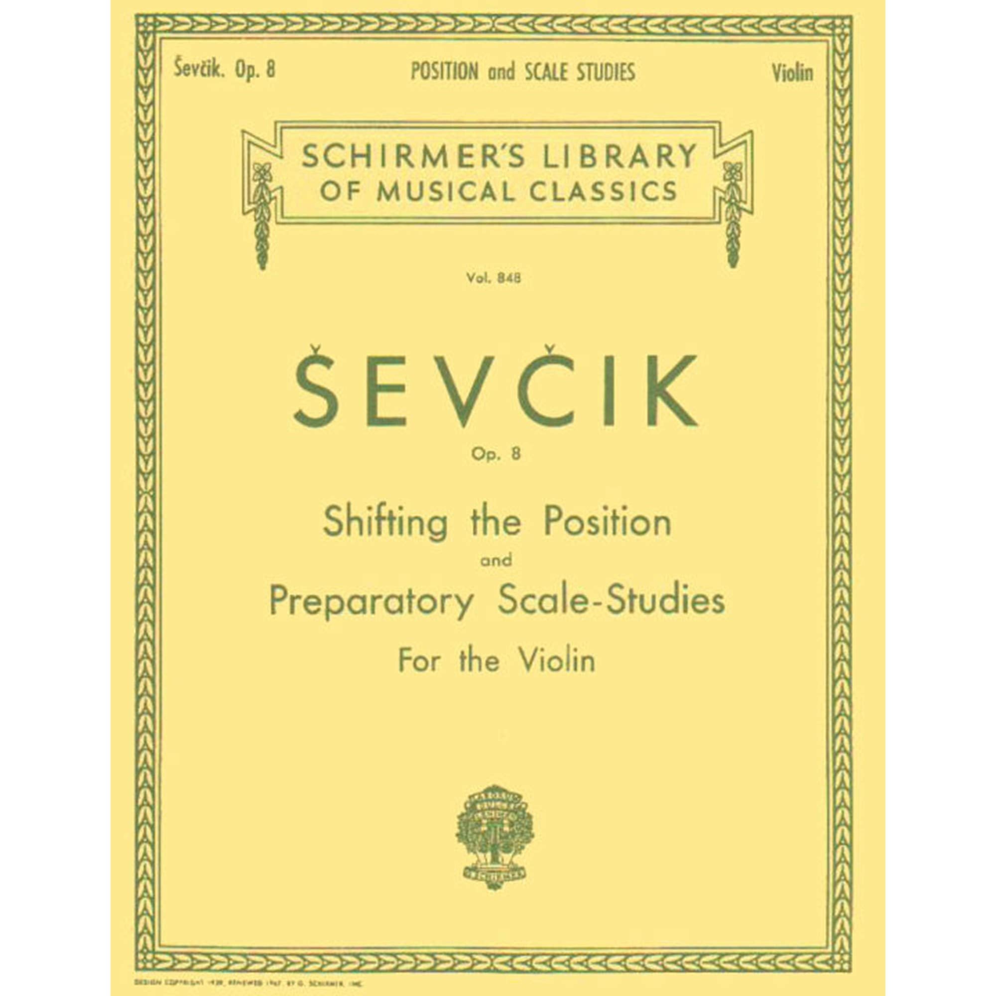 Shifting the Position and Preparatory Scale Studies, Op. 8: Schirmer Library of Classics Volume 848 Violin Method,Used