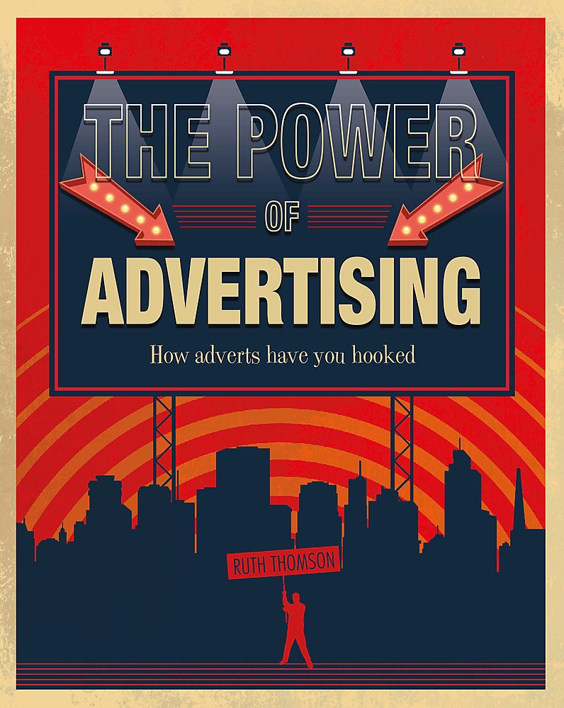 The Power Of Advertising: How Adverts Have You Hooked
