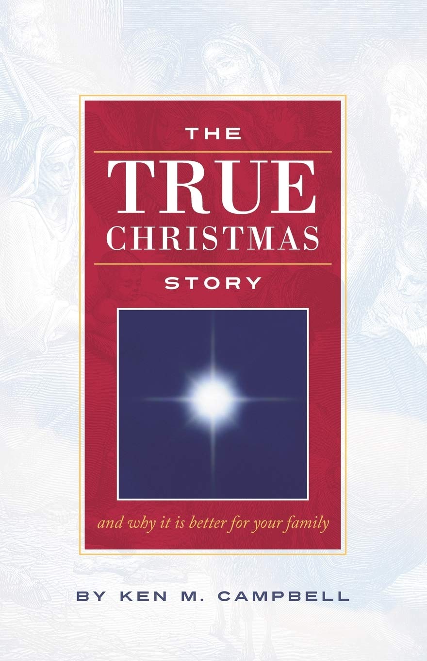 The True Christmas Story: And Why It Is Better Foryour Family,Used