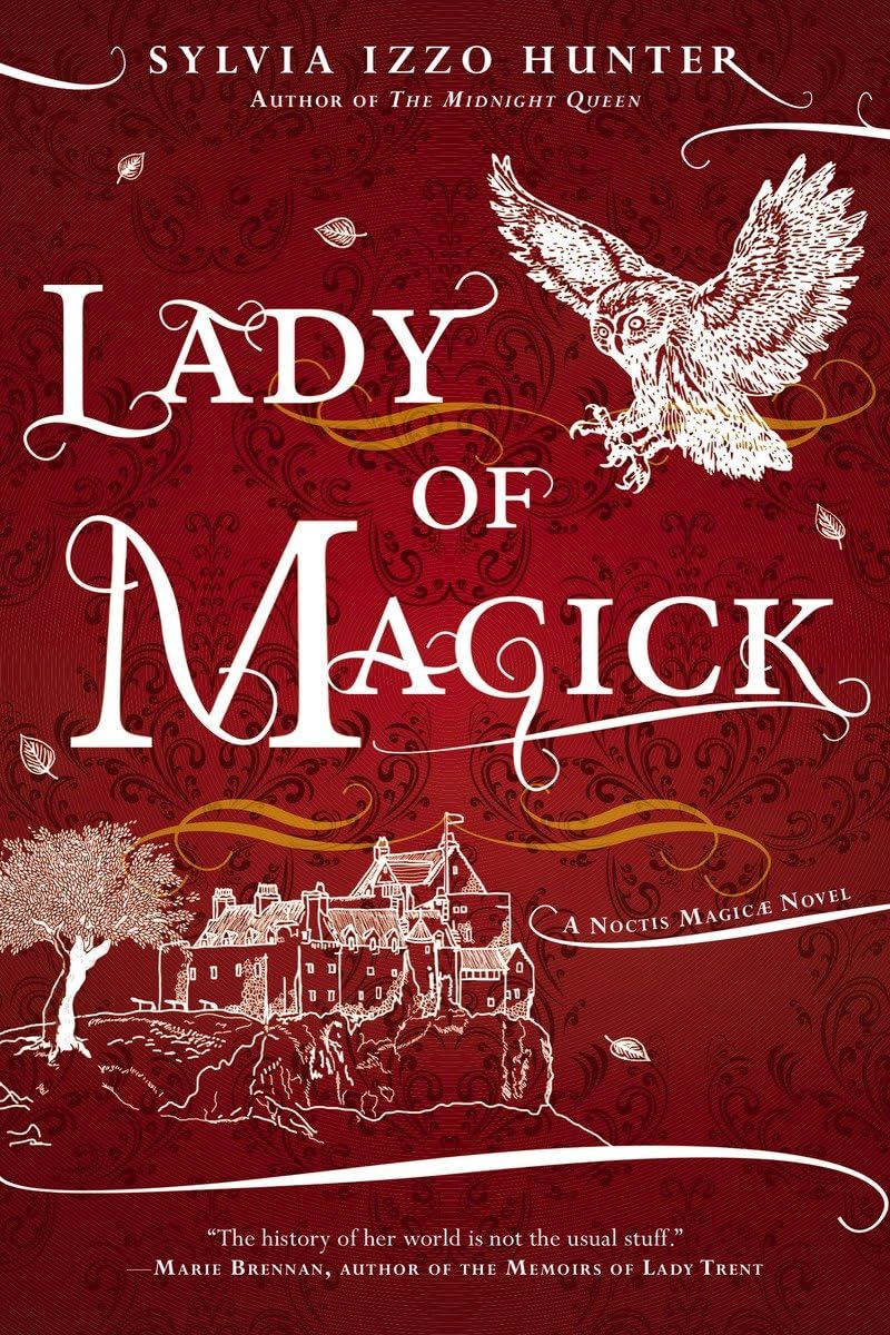 Lady of Magick (A Noctis Magicae Novel),Used