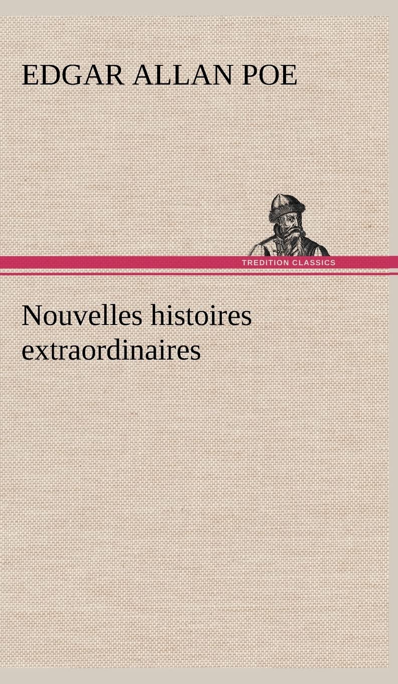Nouvelles histoires extraordinaires (French Edition),Used