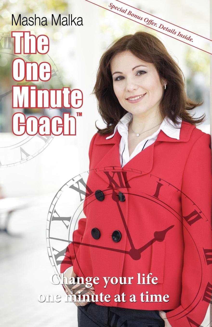 The One Minute Coach: Change Your Life One Minute at a Time,Used