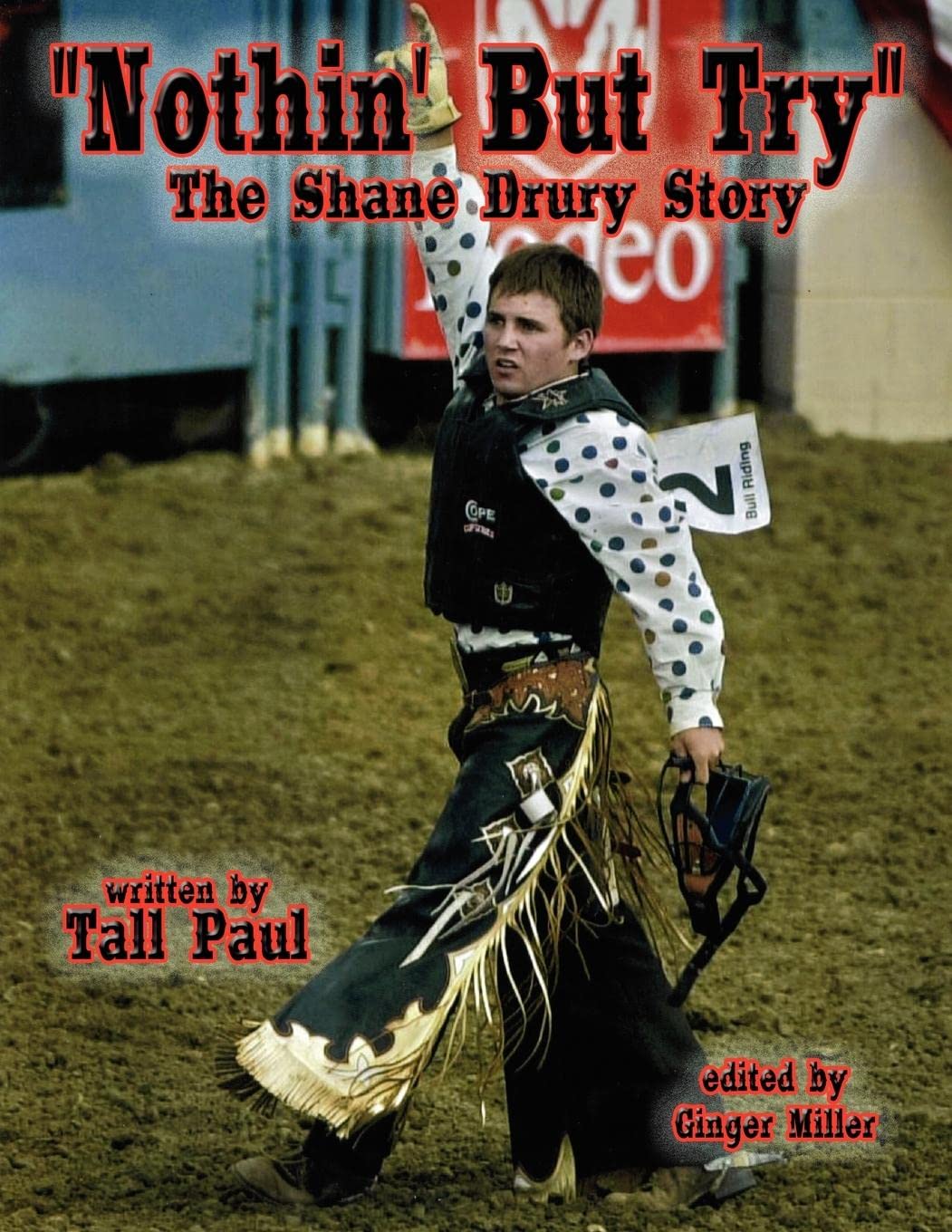 Nothin' But Try': The Shane Drury Story,Used
