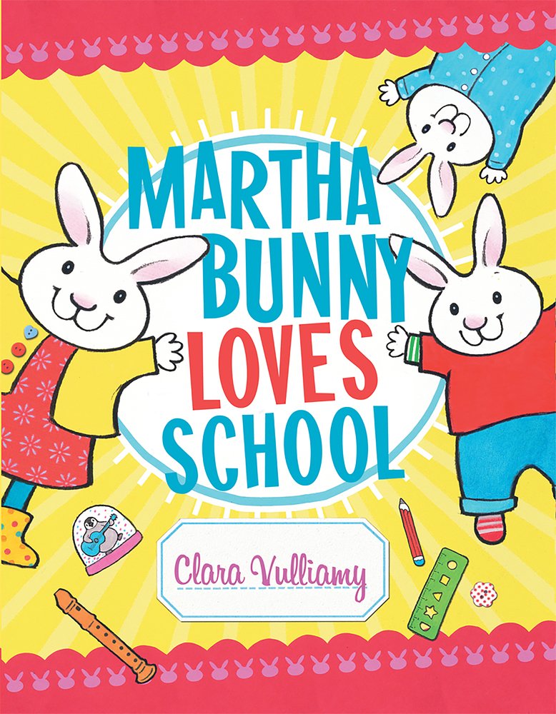 Martha Bunny Loves School,New
