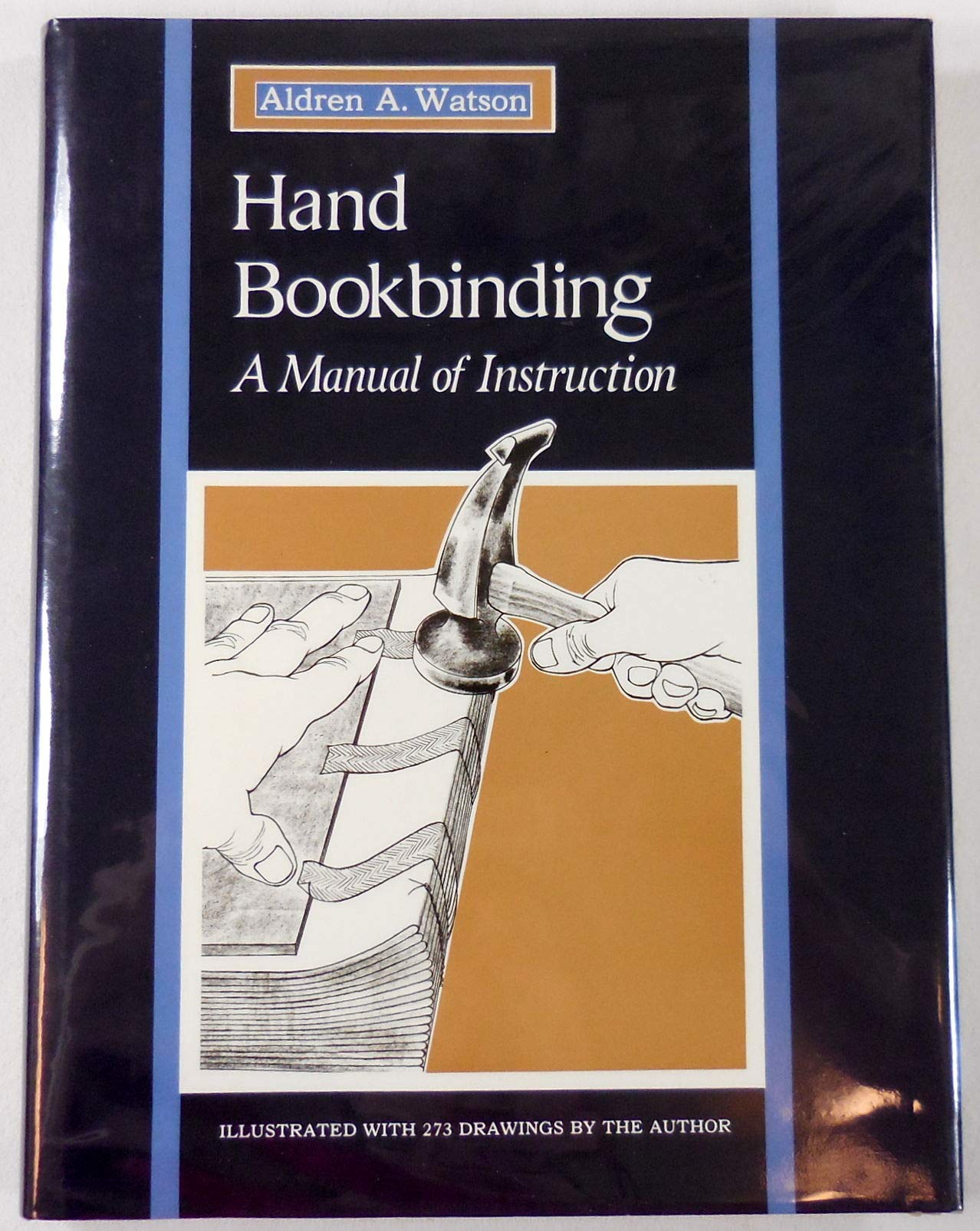 Hand Bookbinding: A Manual of Instruction,Used