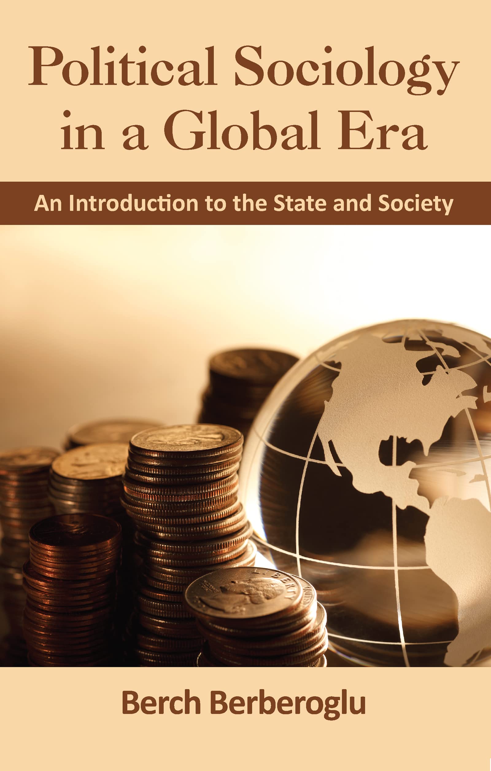 Political Sociology In A Global Era: An Introduction To The State And Society,Used