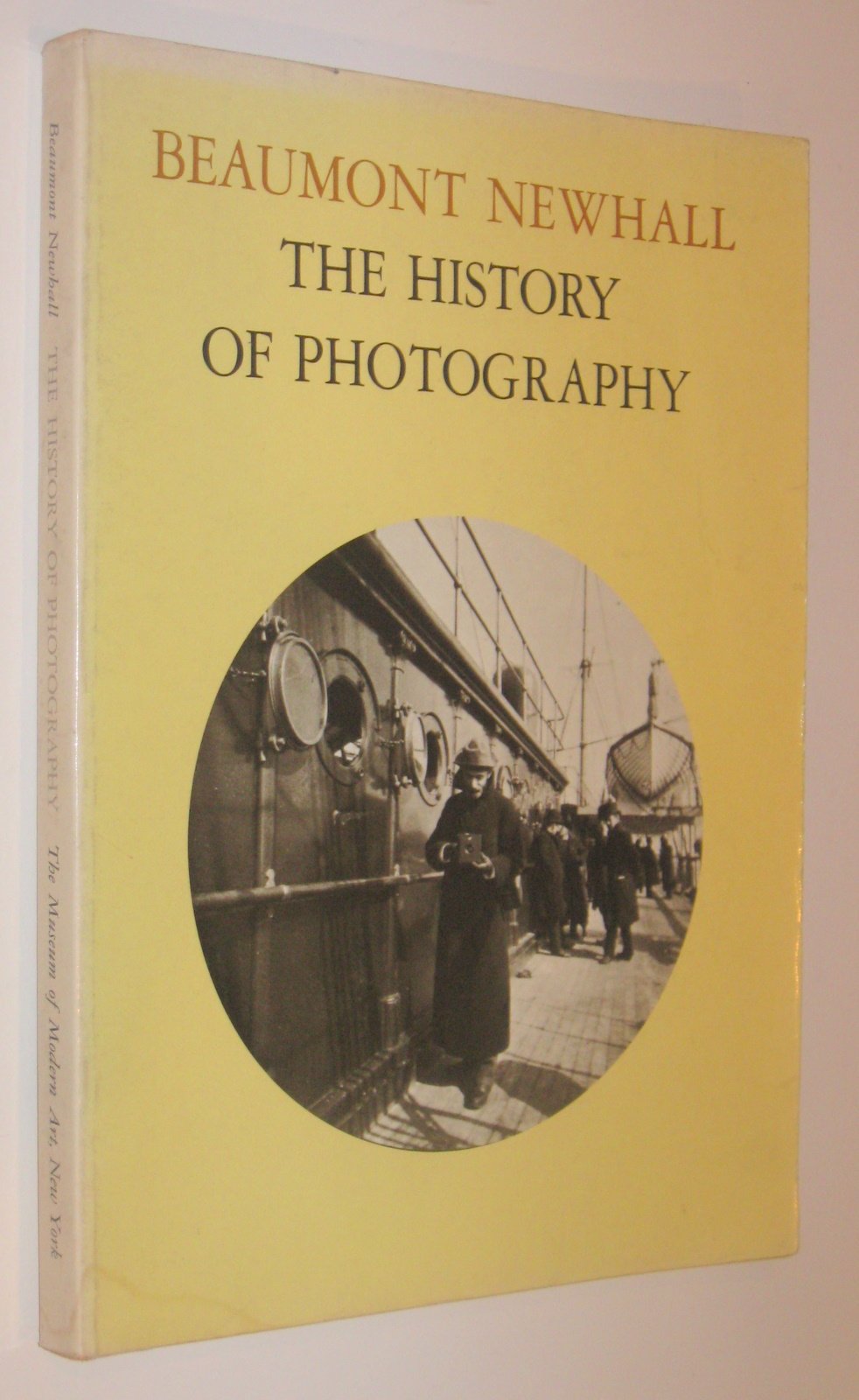 The History of Photography from 1839 to the Present Day,Used