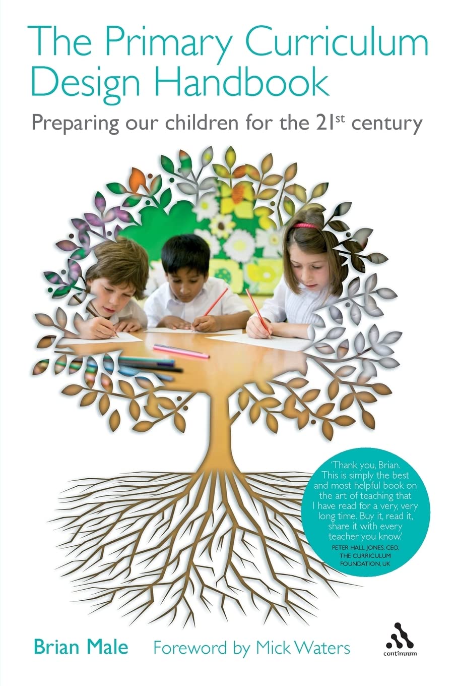 The Primary Curriculum Design Handbook: Preparing our Children for the 21st Century,Used