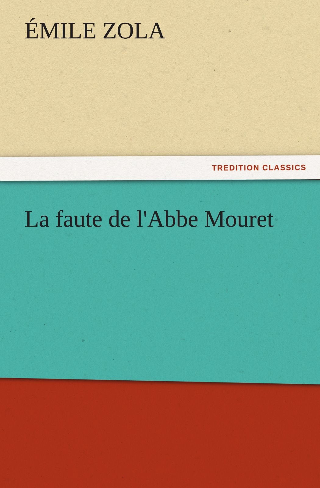 La Faute de L'Abbe Mouret,Used