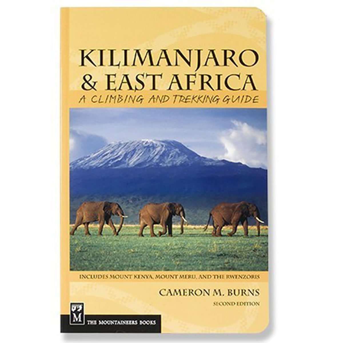 Kilimanjaro & Mount Kenya : A Climbing and Trekking Guide,Used